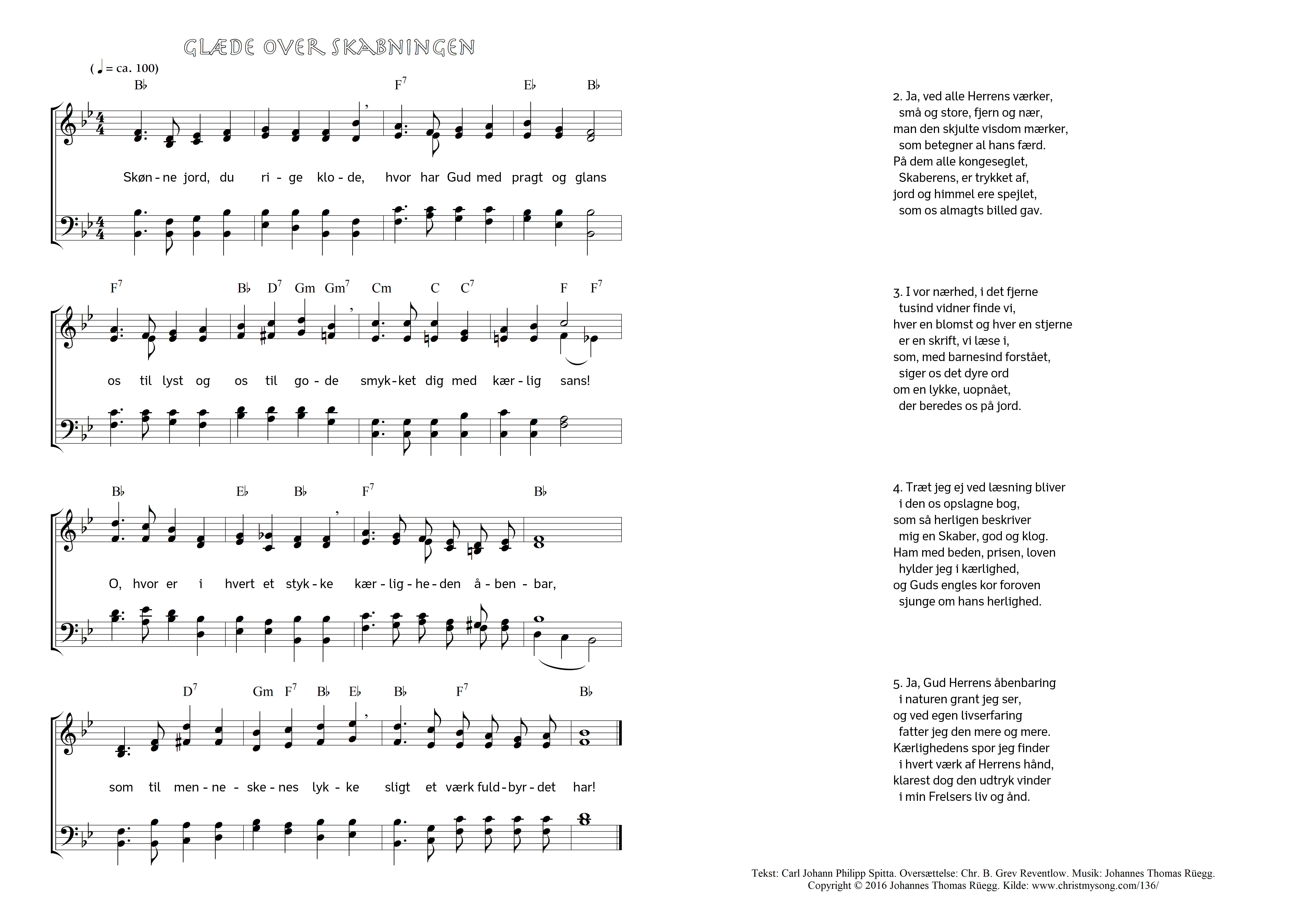 Hymn score of: Skønne jord, du rige klode - Glæde over skabningen (Carl Johann Philipp Spitta/Christian Benedictus Reventlow/Johannes Thomas Rüegg)
