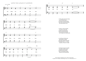 Hymn score of: Oh, make me, Jesus, Saviour - With the Lowly is Wisdom (Hannah K. Burlingham/Johannes Thomas Rüegg)