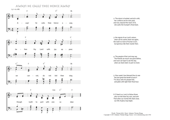 Hymn score of: Away! he calls thee hence away (Thomas Kelly/Johannes Thomas Rüegg)