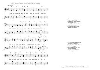 Hymn score of: See! he comes, his work is done (Thomas Kelly/Johannes Thomas Rüegg)