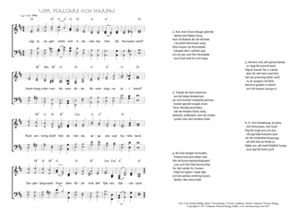 Hymn score of: Låg ej vägen mörk och öde - Upp, psaltare och harpa! (Carl Johann Philipp Spitta/Torsten Lundberg/Johannes Thomas Rüegg)